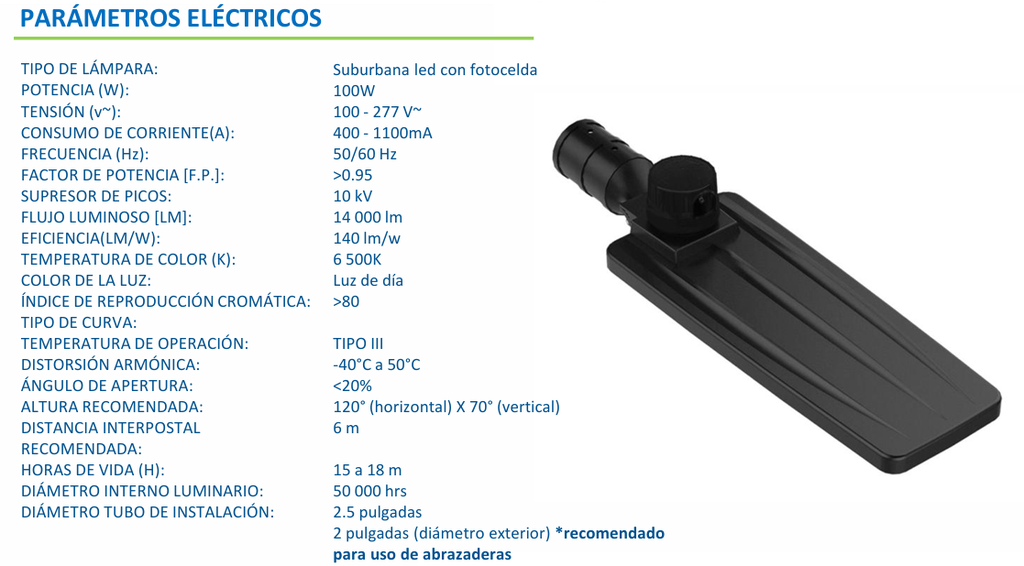 GEO- SUBURBANA 100W CON FOTOCELDA 10000 LM