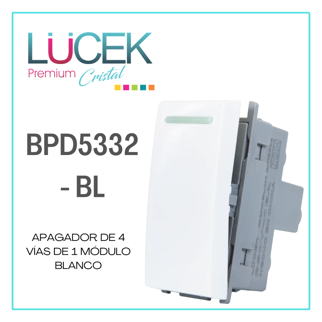 LCK- APAGADOR 4 VIAS 1 MODULO BLANCO