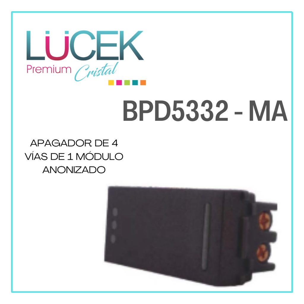 LCK- APAGADOR 4 VIAS ANODIZADO 1 MÓDULO ANONIZADO