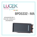 [BPD-5332-MA] LCK- APAGADOR 4 VIAS ANODIZADO 1 MÓDULO ANONIZADO