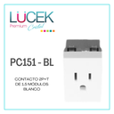 [PC151-BL] LCK- CONTACTO 2P+T DE 1.5 MÓDULOS BLANCO