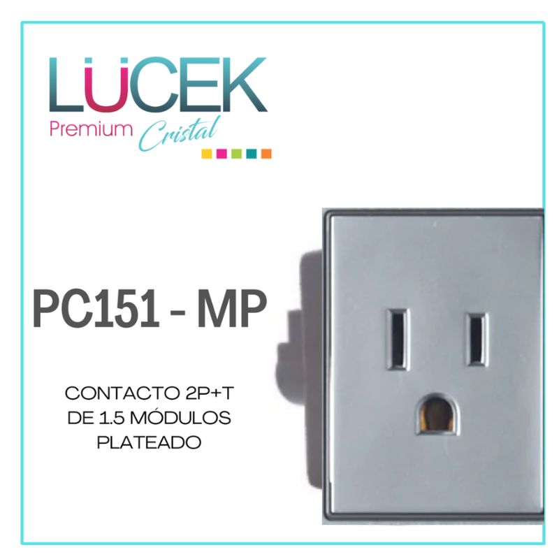 LCK- CONTACTO DE 2P+T DE 1.5 MÓDULOS PLATEADO
