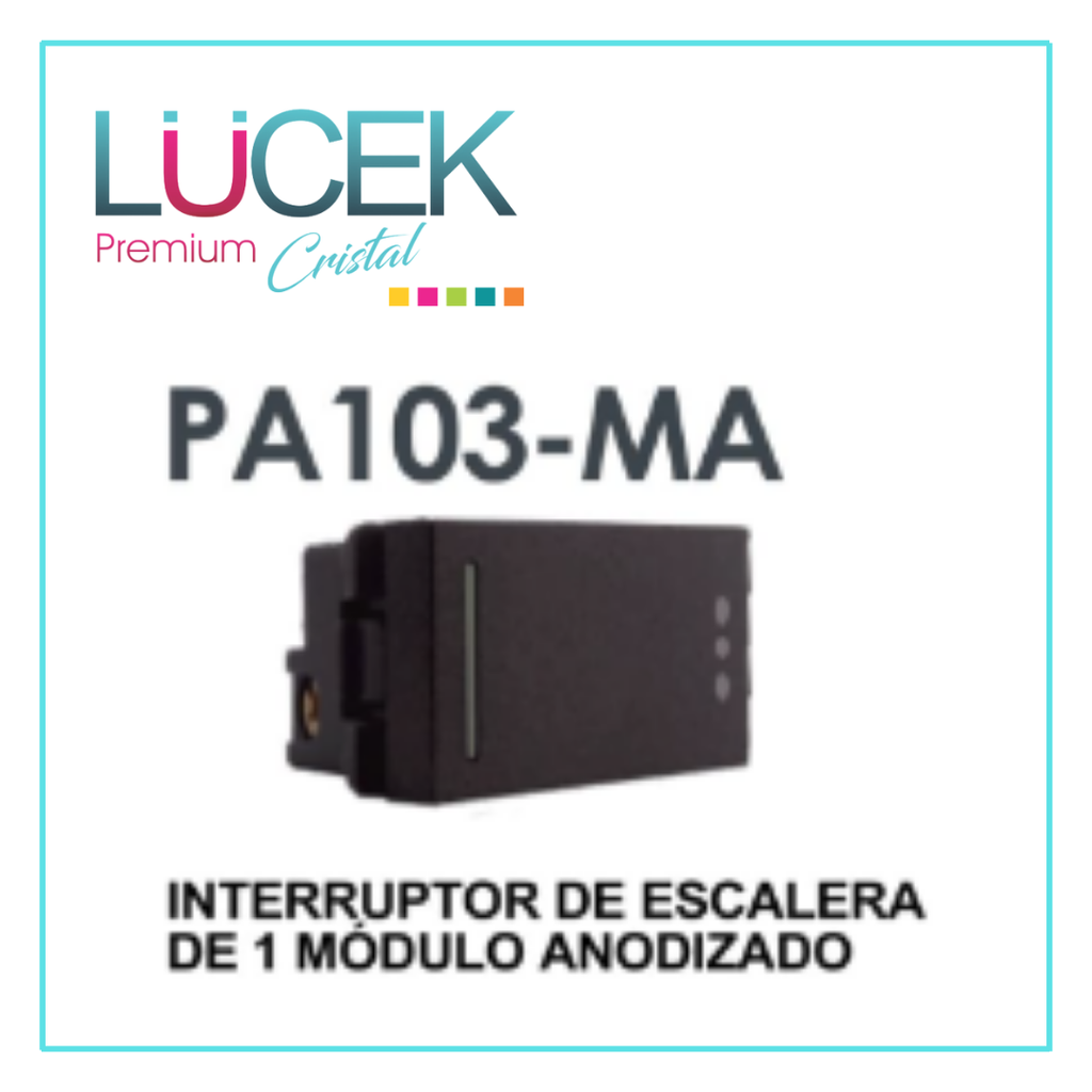 LCK- INTERRUPTOR DE ESCALERA DE 1 MÓDULO ANODIZADO