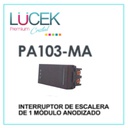 [PA103-MA] LCK- INTERRUPTOR DE ESCALERA DE 1 MÓDULO ANODIZADO
