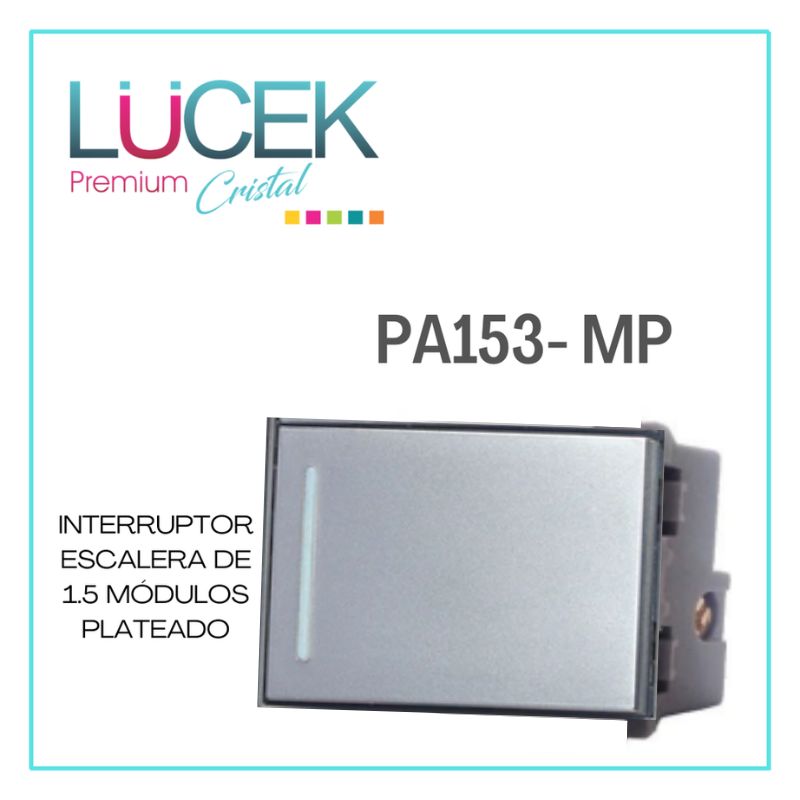 LCK- INTERRUPTOR DE ESCALERA DE 1.5 MÓDULOS PLATEADO