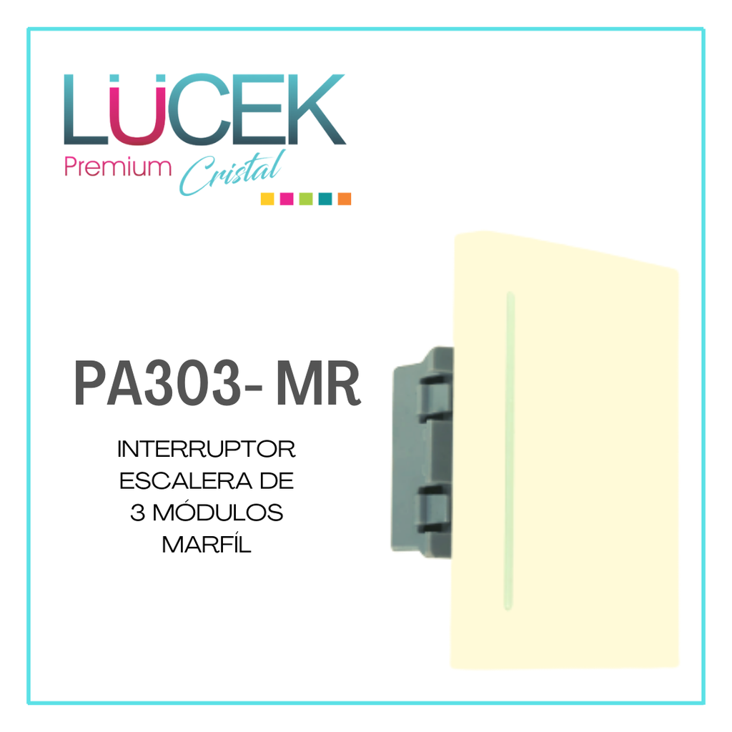 [PA303-MR] LCK- INTERRUPTOR DE ESCALERA DE 3 MÓDULOS MARFIL