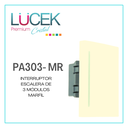 [PA303-MR] LCK- INTERRUPTOR DE ESCALERA DE 3 MÓDULOS MARFIL