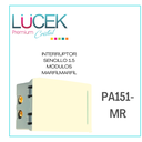 [PA151-MR] LCK- INTERRUPTOR SENCILLO DE 1.5 MÓDULOS MARFIL