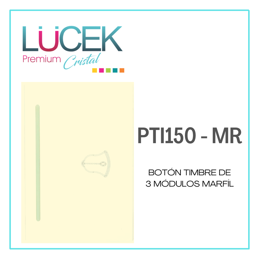 LCK- BOTÓN TIMBRE 3 MÓDULOS MARFÍL