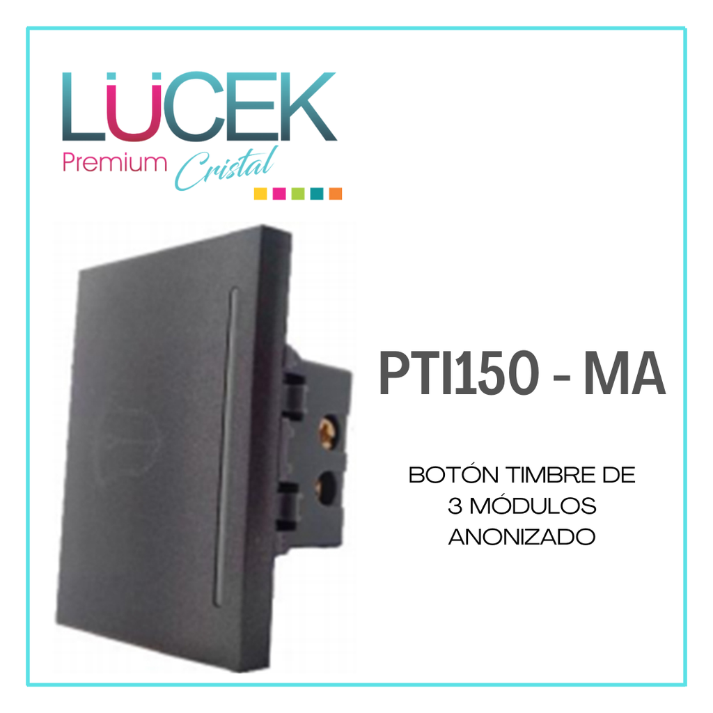 LCK- BOTÓN TIMBRE 3 MÓDULOS ANODIZADO