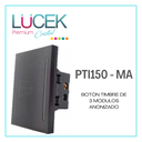 [PTI150-MA] LCK- BOTÓN TIMBRE 3 MÓDULOS ANODIZADO