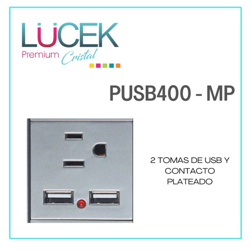 LCK- 2 TOMAS DE USB Y CONTACTO PLATEADO
