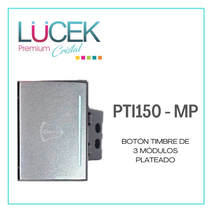 LCK- BOTÓN TIMBRE 3 MÓDULOS PLATEADO