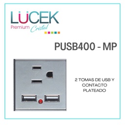 [PUSB400-MP] LCK- 2 TOMAS DE USB Y CONTACTO PLATEADO